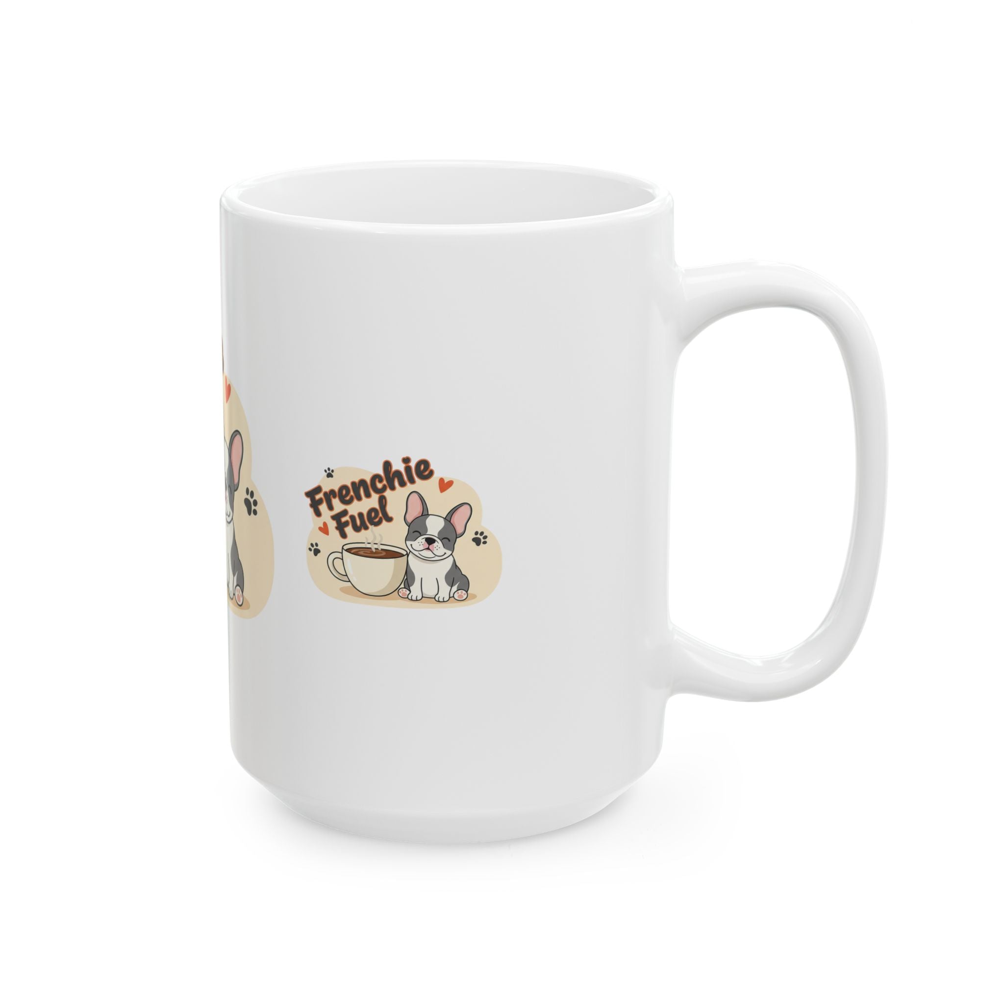 Frenchie Fuel Ceramic Mug – Cute French Bulldog Coffee Cup (11oz, 15oz)